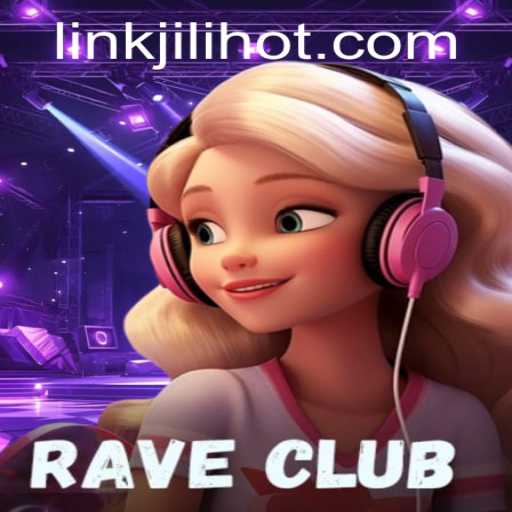 Discovering RaveClub: An Immersive Gaming Experience with JILIHOT